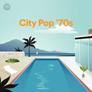【City Pop '70s】松原みき「真夜中のドア/Stay With Me」、荒井由実「中央フリーウェイ」、大貫妙子「都会」、サディスティックス「The Tokyo Taste」、南佳孝 duet with 大貫妙子「日付変更線」、ティン・パン・アレー「ソバカスのある少女」、小坂忠「流星都市」、Char「SHININ' YOU,SHININ'DAY」、鈴木茂「砂の女」など