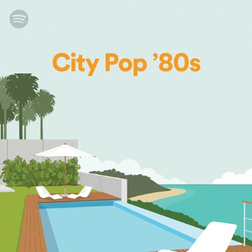 【City Pop '80s】竹内まりや「プラスティック・ラヴ」、杏里「Remember Summer Days」、大橋純子「テレフォン・ナンバー」、吉田美奈子「LIGHT'N UP」、EPO「DOWN TOWN」、菊池桃子「Blind Curve」、1986オメガトライブ「Older Girl」、サザンオールスターズ「EMANON」、稲垣潤一「サザンクロス」など